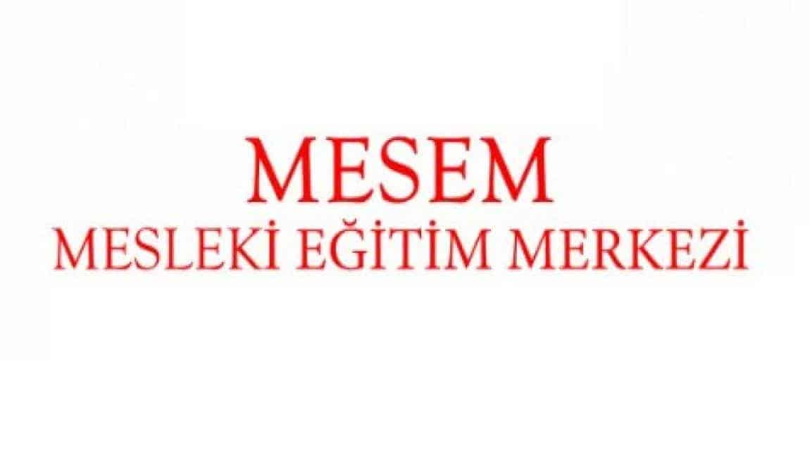 MESEM OKUL GÜNLERİ GÜNCELLENMİŞTİR. 